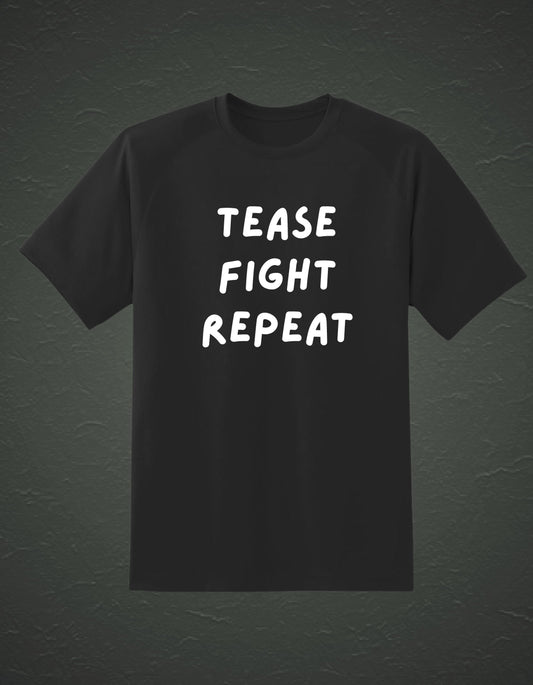 'Tease Fight Repeat' - Rakshabandhan Special Black Tshirt