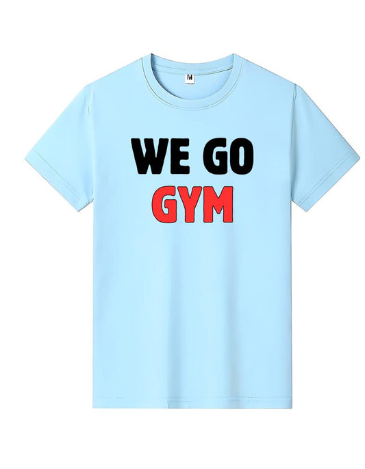 We Go Gym T-shirt - Unisex